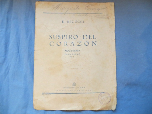 Suspiro Del Corazon E. Becucci Partitura Nocturno Op 6