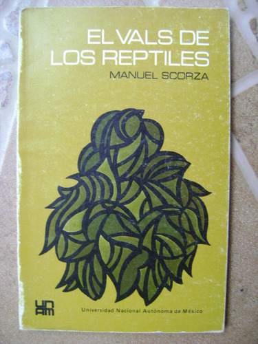 El Vals De Los Reptiles- Poesia- Manuel Scorza- 1970