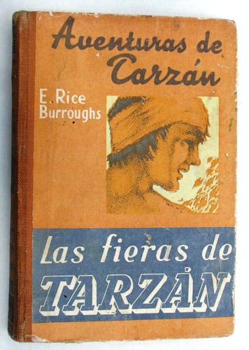 Libro Antiguo Las Fieras De Tarzan E Rice Burroughs Año 1948