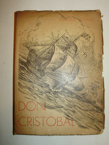 Don Cristobal Enrique Aguiar Abc Bogota 1940