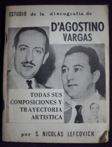 Estudio De La Discografia De D´agostino Vargas Lefcovich