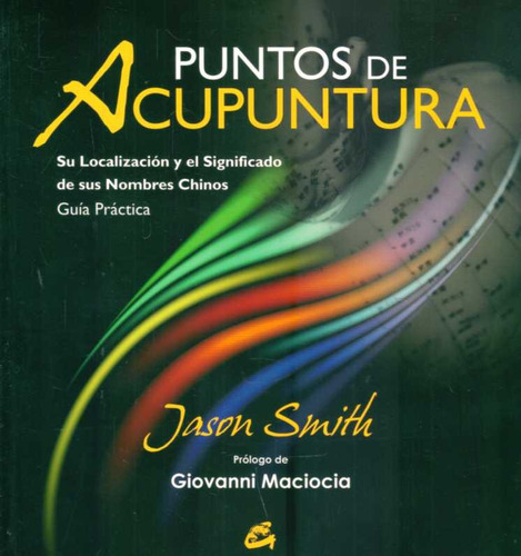 Puntos De Acupuntura - Smith, Jason - Ediciones Gaia