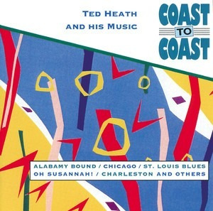 Ted Heath And His Music Coast To Coast Cd Aleman / Kktus