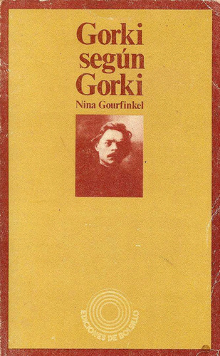 Gorki Según Gorki   Nina Gourfinkel