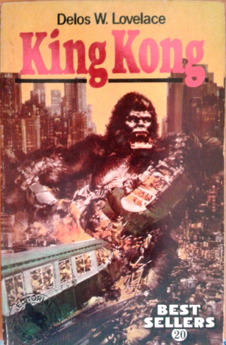 King Kong (novela) / Delos W. Lovelace
