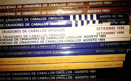 Caballos Criollos Anuarios Scccu - Varios Años