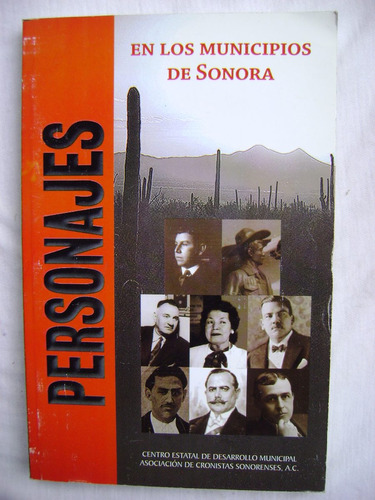 Personajes En Los Municipios De Sonora - José Luis Barragán
