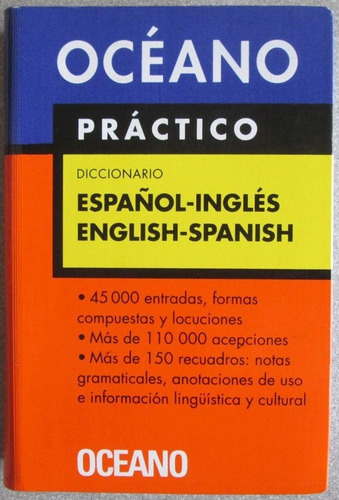 Diccionario Océano Práctico Español Inglés / English Spanish