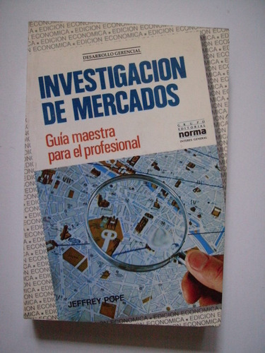 Investigación De Mercados - Jeffrey Pope - 1992