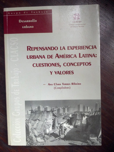 Repensando La Experiencia Urbana En América Latina