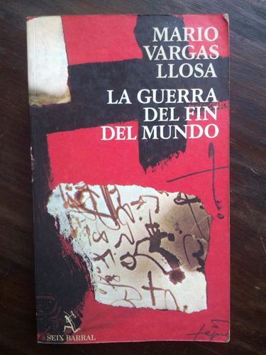 La Guerra Del Fin Del Mundo Mario Vargas Llosa 1ra. Edición