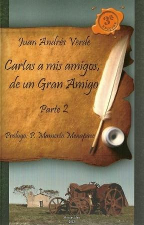 Cartas A Mis Amigos De Un Gran Amigo- Juan Andres Verde