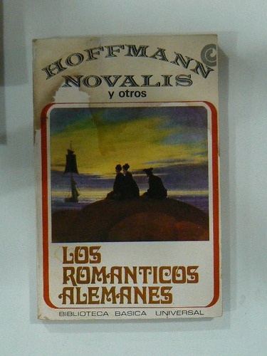 Libro Hoffmann Novalis Los Romanticos Alemanes Biblioteca Ba