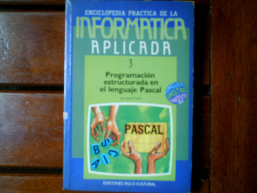 Enciclopedia Práctica De La Informática Aplicada