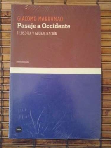 Pasaje A Occidente  / Giacomo Marramo