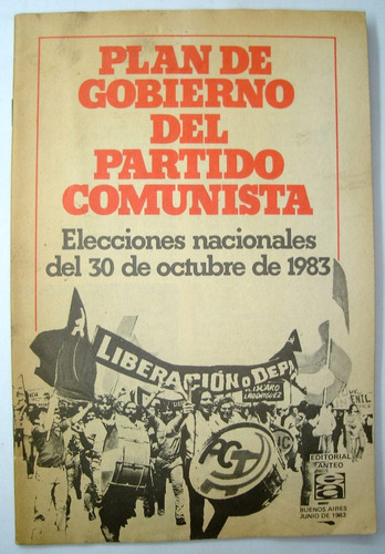 Plan De Gobierno Del Partido Comunista. Elecciones De 1983.