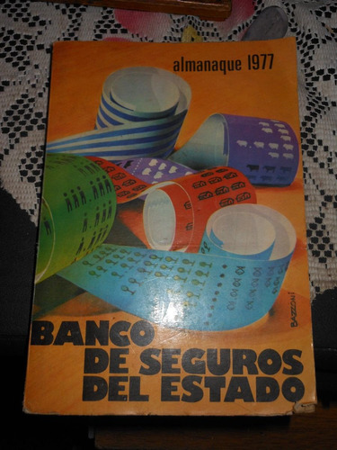 * Almanaque Del Banco De Seguros - Año 1977