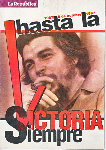 Uruguay Homenaje Che Guevara La Republica 1997 Onetti Escaso