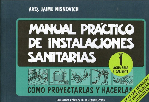 Manual De Instalaciones Sanitarias 2 Vol. - Nisnovich