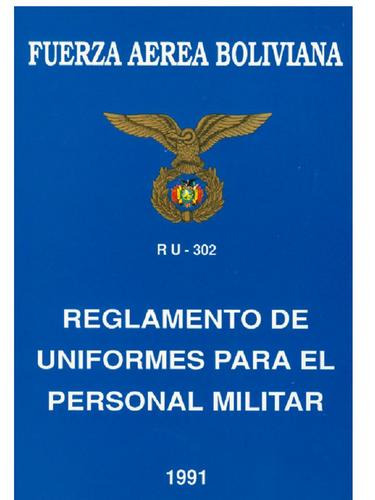 Cd Rom Libro  Uniformes Militares Fza. Aerea Bolivia