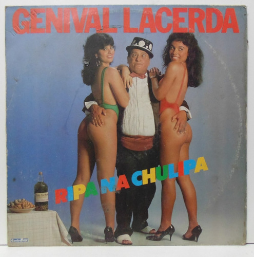 Lp Genival Lacerda - Ripa Na Chulipa - 1989 - Chantecler