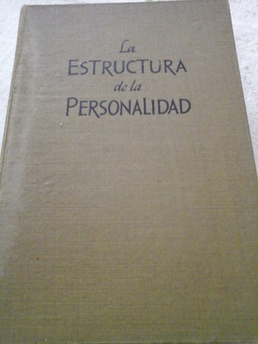 Libro La Estructura De La Personalidad Original Impecable!