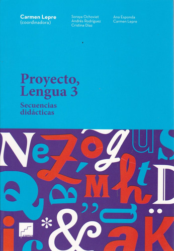 Proyecto, Lengua 3 - Carmen Lepre