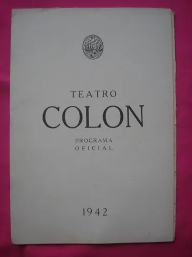 Programa Teatro Colon Temporada 1942 - Tannhauser Opera (Usado)