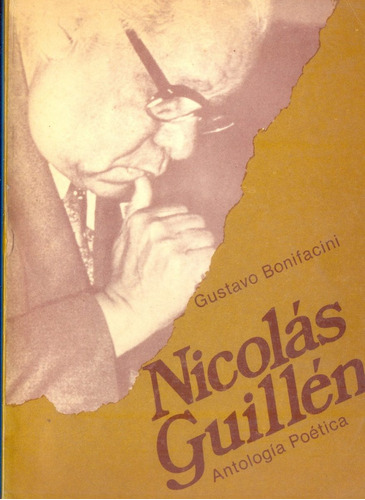 Nicolás Guillén. Antología Poética- G. Bonifacini.