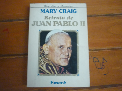 Retrato De Juan Pablo Ii. Mary Craig.