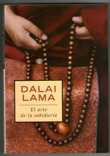 Dalai Lama - El Arte De La Sabiduria