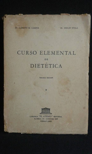 Curso Elemental De Dietetica Dr Campos Y Dr Etala