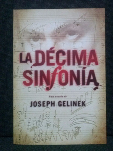 La Decima Sinfonia Joseph Gelinek