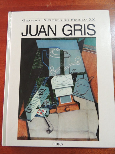 Juan Gris 1887-1927 1995 Madri Globus Comunicacion