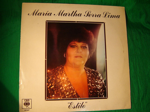 Maria Martha Serra Lima - Estilo.  Vinilo Lp