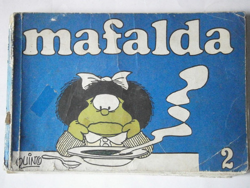 Mafalda - Quino Nº 2 Febrero De 1991 De Coleccion.//////////