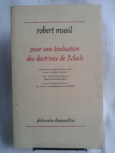 Pour Une Evaluation Doctrines De Mach  Robert Musil Frances