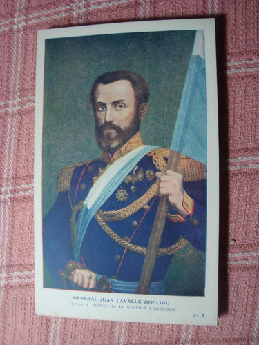 Antigua Tarjeta Postal Gral Juan Lavalle Prócer Kapeluz