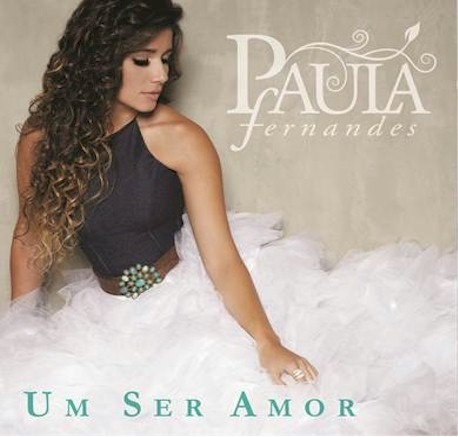 Paula Fernandes * Um Ser Amor * Cd * Frete Grátis Brasil