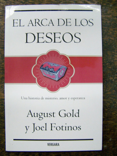 El Arca De Los Deseos * Amor Y Esperanza * August Gold *