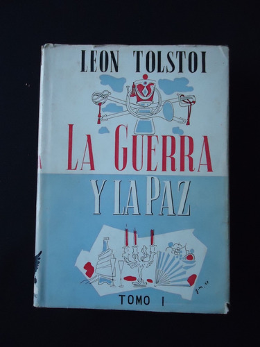 La Guerra Y La Paz Leon Tolstoi Schapire Gori Muñoz