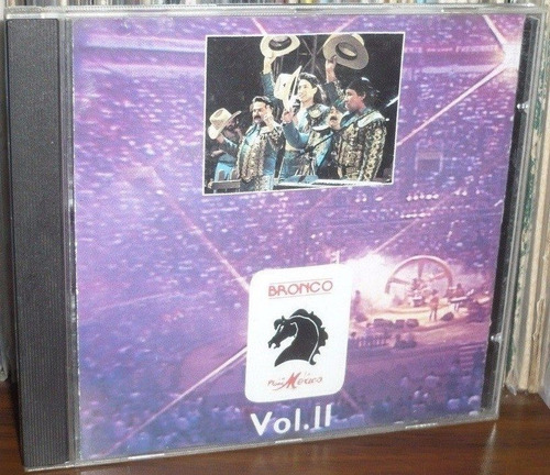 Bronco En La Plaza Mexico Vol 2.  Cd Unica Edicion 1993  Bvf