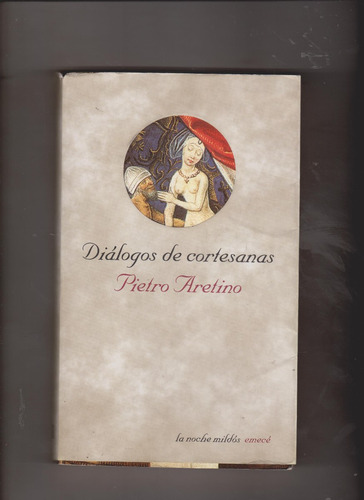 Diàlogos De Cortesanas Pietro Aretino