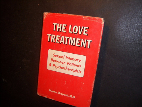 The Love Treatment . Martin Shepard . En Inglés