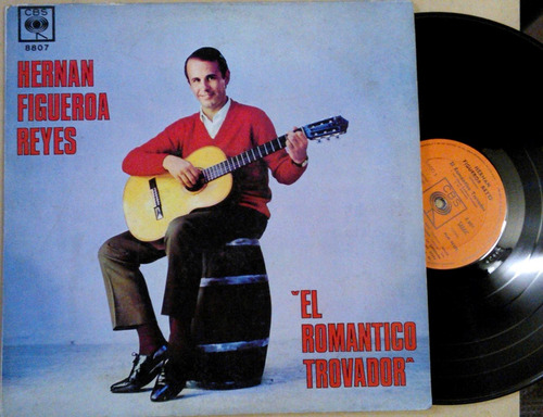 Hernan Figueroa Reyes El Romantico Trovador Lp Argentino