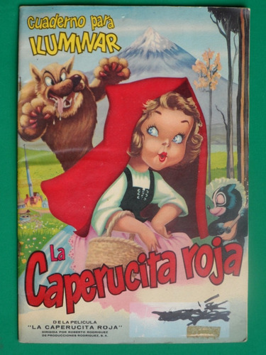 1960 Cuaderno Para Iluminar D La Pelicula La Caperucita Roja