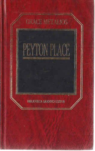 Novela Peyton Place Por Grace Metalious