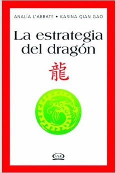 La Estrategia Del Dragon - Analia L'abbate A99