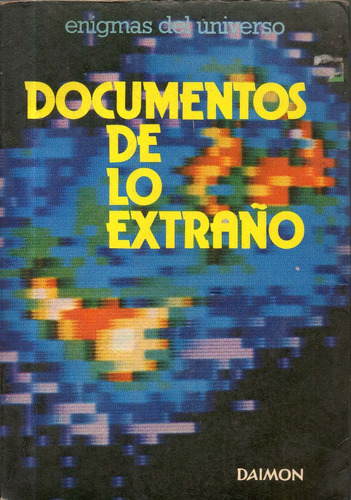 Documentos De Lo Extraño, Tarade Guy. Daimon,