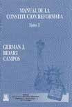 Manual De La Constitución Reformada 3 Ts Bidart Campos